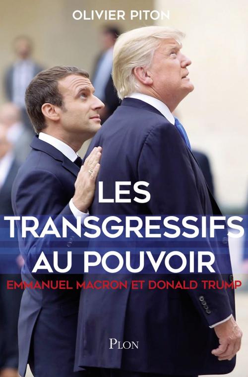 Cover of the book Les transgressifs au pouvoir by Olivier PITON, Place des éditeurs