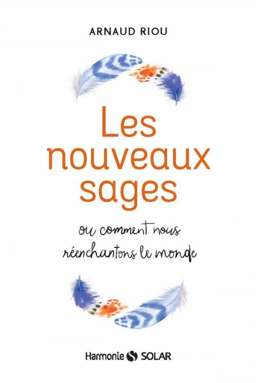 Cover of the book Les nouveaux sages by Arnaud RIOU, edi8