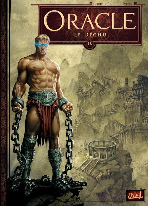Cover of the book Oracle T10 by Sylvain Cordurié, Bojan Vukic, Soleil