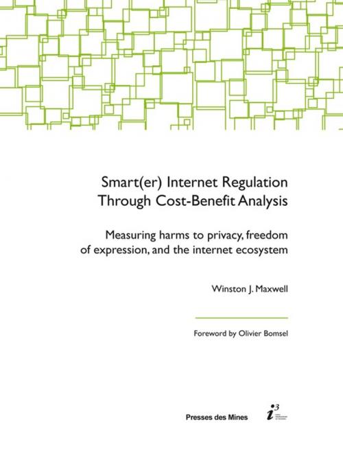 Cover of the book Smart(er) Internet Regulation Through Cost-Benefit Analysis by Winston J. Maxwell, Presses des Mines via OpenEdition