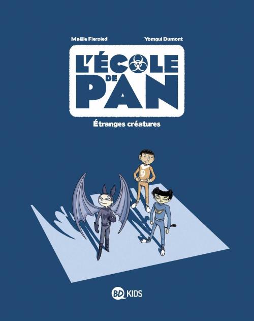 Cover of the book L'école de Pan, Tome 04 by Maëlle Fierpied, Drac, BD Kids