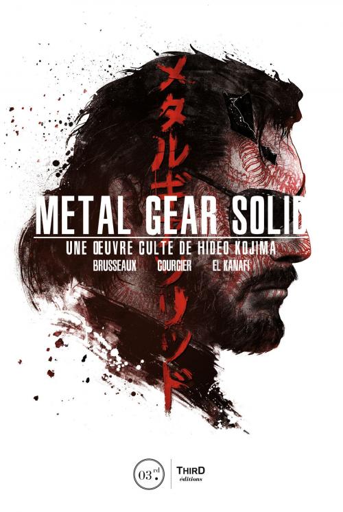 Cover of the book Metal Gear Solid by Denis Brusseaux, Nicolas Courcier, Mehdi El Kanafi, Third Editions