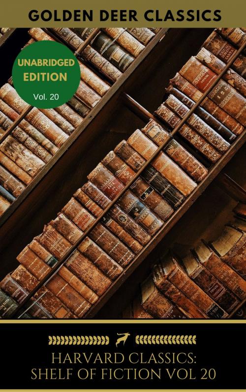 Cover of the book The Harvard Classics Shelf of Fiction Vol: 20 by Juan Valera, Golden Deer Classics, Bjørnstjerne Bjørnson, Alexander L. Kielland, Oregan Publishing