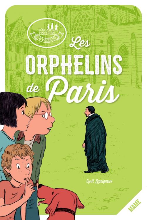 Cover of the book Les Orphelins de Paris by Cyril Lepeigneux, Mame