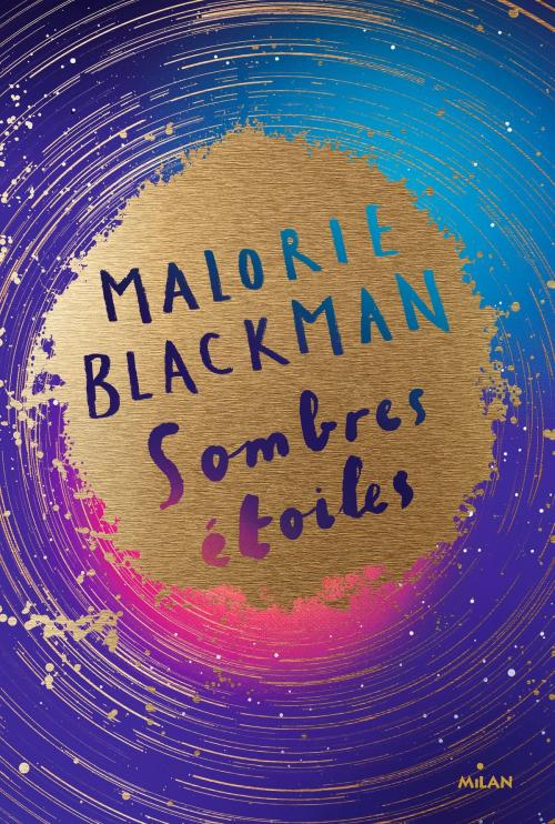 Cover of the book Sombres étoiles by Malorie Blackman, Editions Milan
