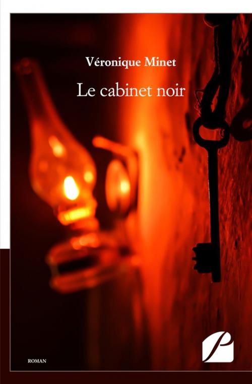 Cover of the book Le cabinet noir by Véronique Minet, Editions du Panthéon