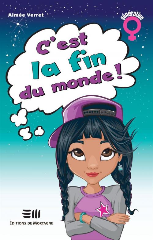 Cover of the book C'est la fin du monde ! by Aimée Verret, DE MORTAGNE