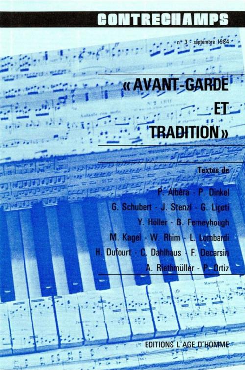 Cover of the book Avant-garde et tradition by Collectif, Éditions Contrechamps