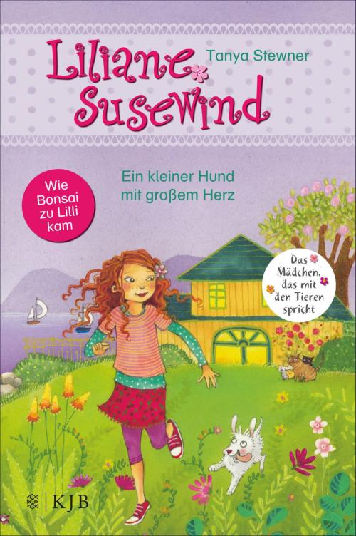 Cover of the book Liliane Susewind – Ein kleiner Hund mit großem Herz by Tanya Stewner, SFV: FISCHER Kinder- und Jugendbuch E-Books