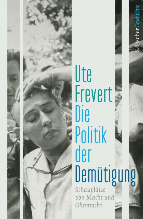 Cover of the book Die Politik der Demütigung by Ute Frevert, FISCHER E-Books