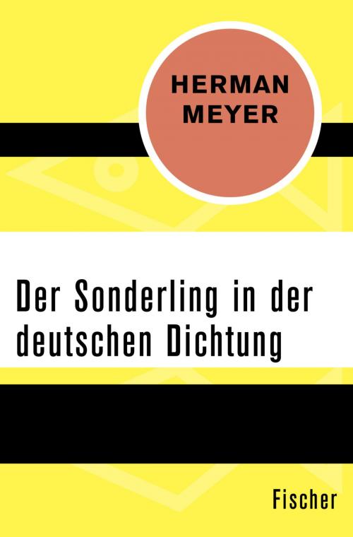Cover of the book Der Sonderling in der deutschen Dichtung by Herman Meyer, FISCHER Digital