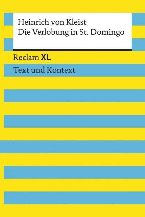 Cover of the book Die Verlobung in St. Domingo by Heinrich von Kleist, Reclam Verlag