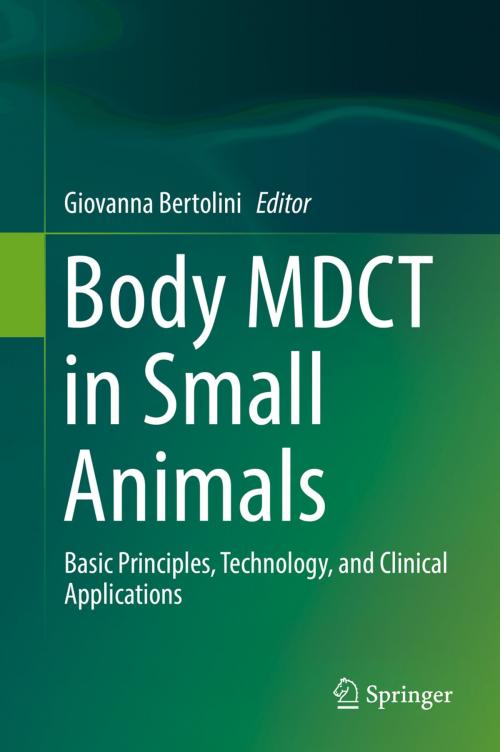 Cover of the book Body MDCT in Small Animals by , Springer International Publishing