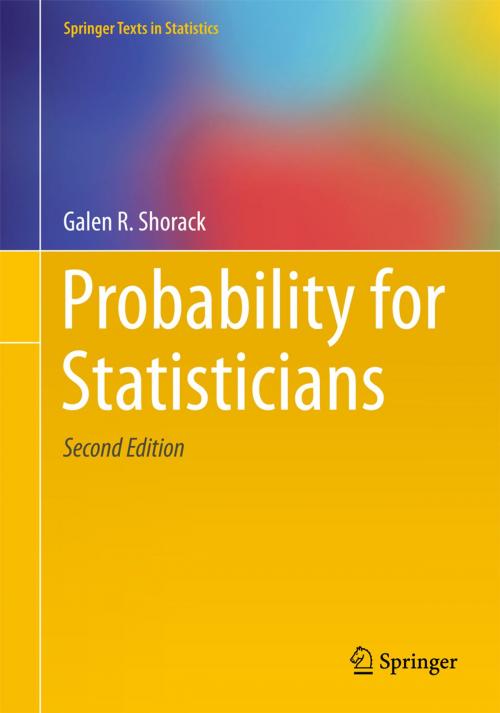 Cover of the book Probability for Statisticians by Galen R. Shorack, Springer International Publishing