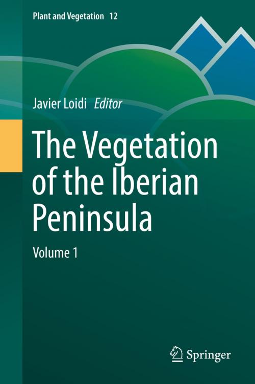 Cover of the book The Vegetation of the Iberian Peninsula by , Springer International Publishing