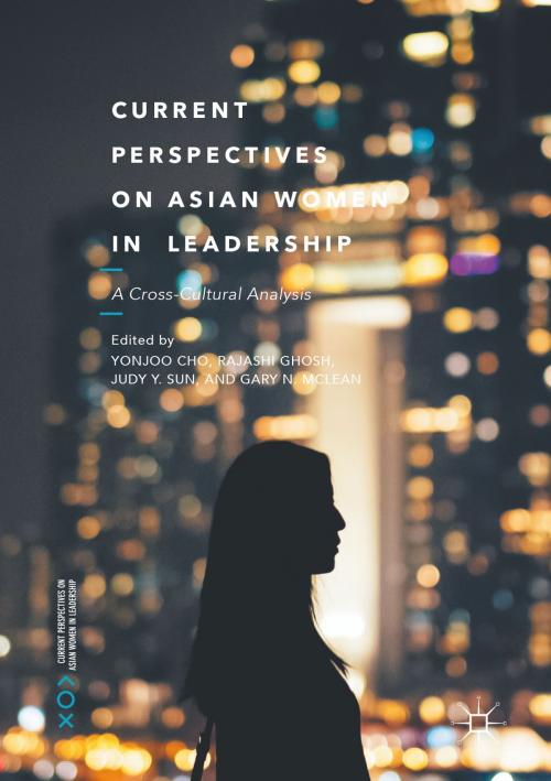 Cover of the book Current Perspectives on Asian Women in Leadership by , Springer International Publishing