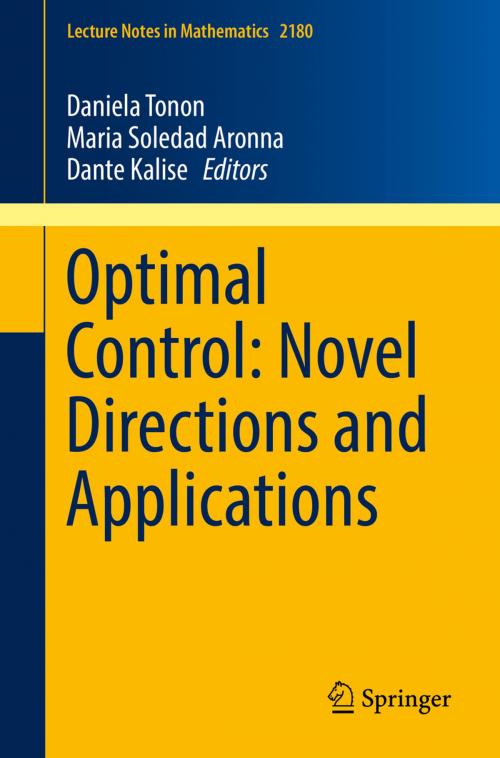 Cover of the book Optimal Control: Novel Directions and Applications by , Springer International Publishing