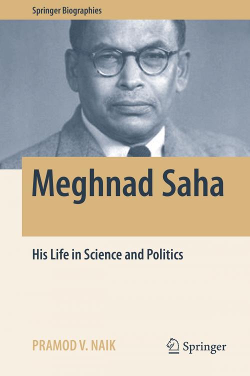Cover of the book Meghnad Saha by Pramod  V. Naik, Springer International Publishing