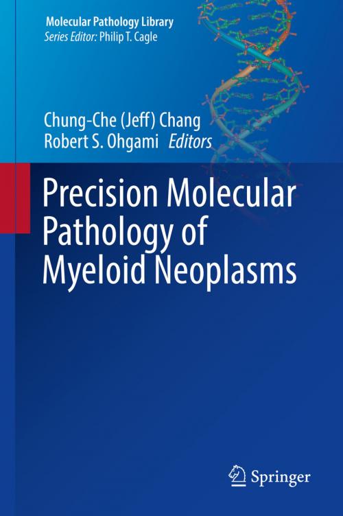 Cover of the book Precision Molecular Pathology of Myeloid Neoplasms by , Springer International Publishing