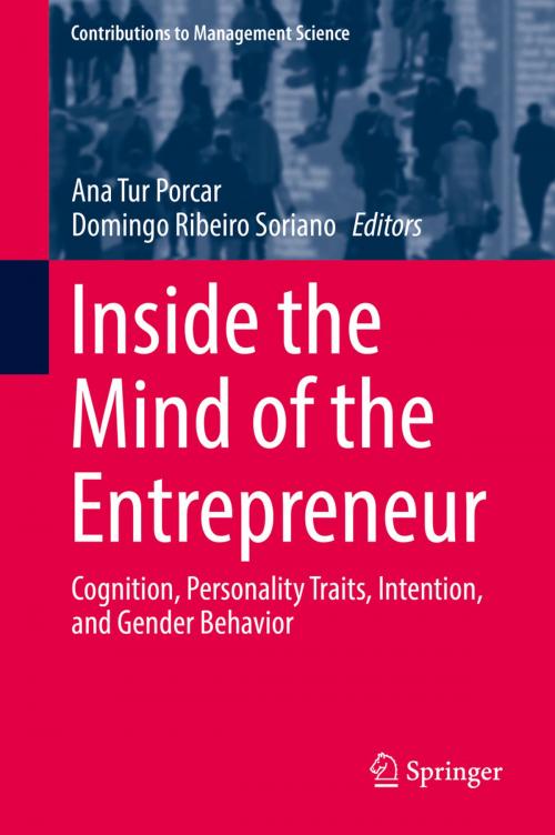 Cover of the book Inside the Mind of the Entrepreneur by , Springer International Publishing