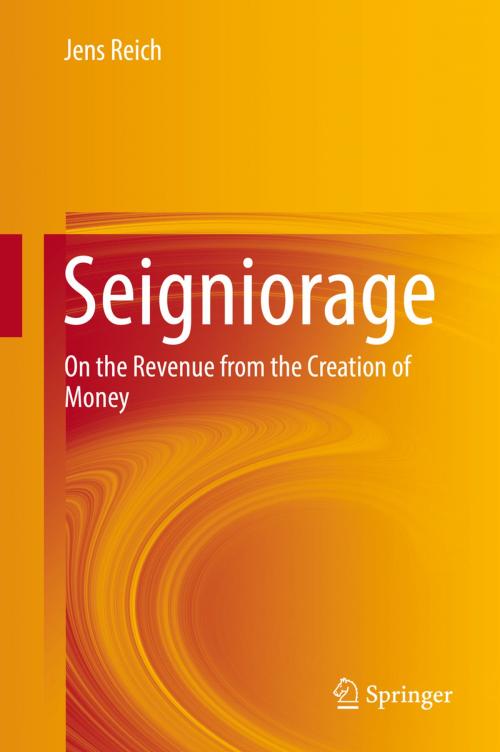 Cover of the book Seigniorage by Jens Reich, Springer International Publishing