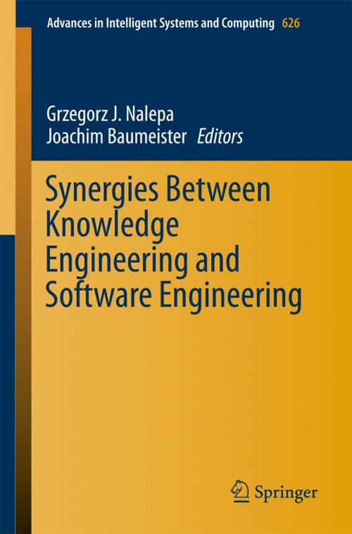 Cover of the book Synergies Between Knowledge Engineering and Software Engineering by , Springer International Publishing