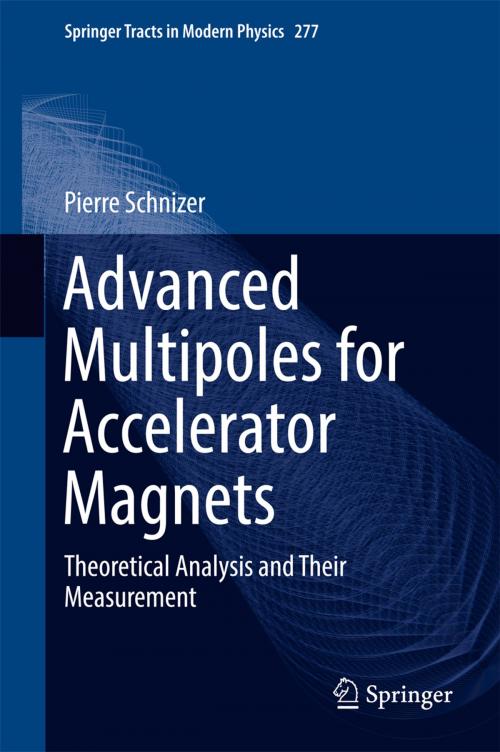 Cover of the book Advanced Multipoles for Accelerator Magnets by Pierre Schnizer, Springer International Publishing