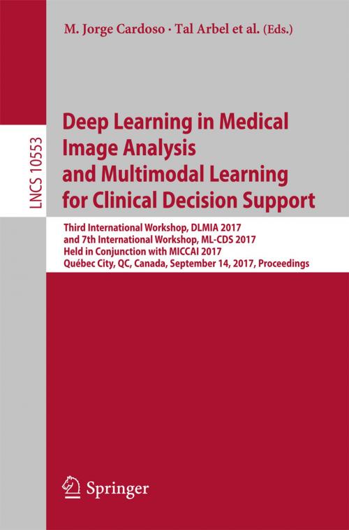 Cover of the book Deep Learning in Medical Image Analysis and Multimodal Learning for Clinical Decision Support by , Springer International Publishing
