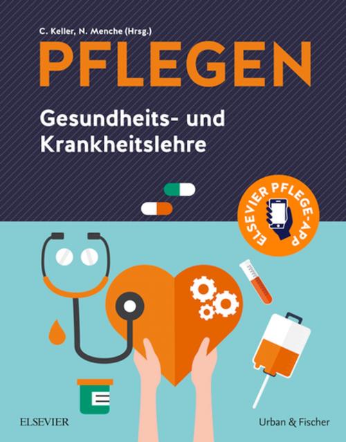 Cover of the book PFLEGEN by Nicole Menche, Christine Keller, Elsevier Health Sciences
