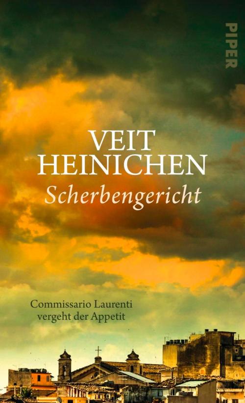 Cover of the book Scherbengericht by Veit Heinichen, Piper ebooks