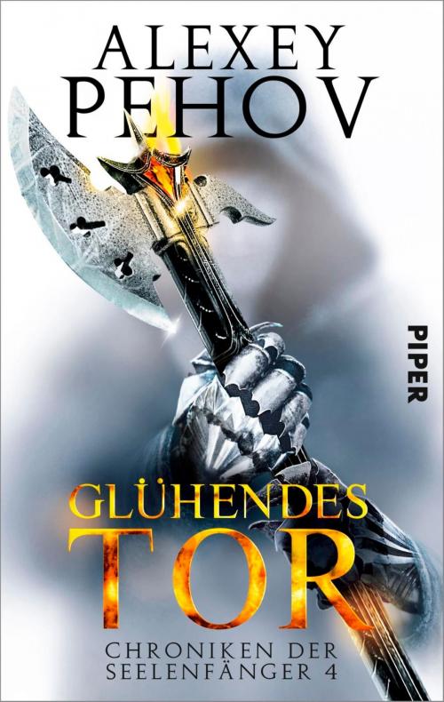 Cover of the book Glühendes Tor by Alexey Pehov, Piper ebooks