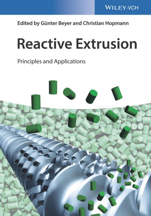 Cover of the book Reactive Extrusion by Günter Beyer, Christian Hopmann, Wiley