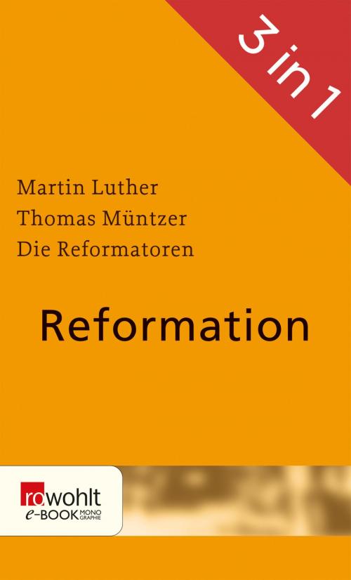 Cover of the book Reformation by Christian Feldmann, Gerhard Wehr, Veit-Jakobus Dieterich, Rowohlt E-Book