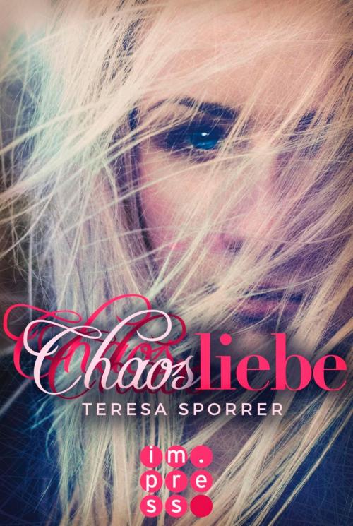 Cover of the book Chaosliebe (Die Chaos-Reihe 3) by Teresa Sporrer, Carlsen