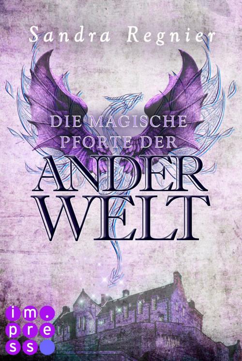 Cover of the book Die Pan-Trilogie: Die magische Pforte der Anderwelt (Pan-Spin-off 1) by Sandra Regnier, Carlsen