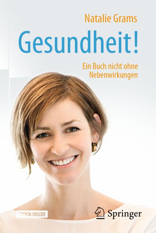 Cover of the book Gesundheit! by Natalie Grams, Springer Berlin Heidelberg