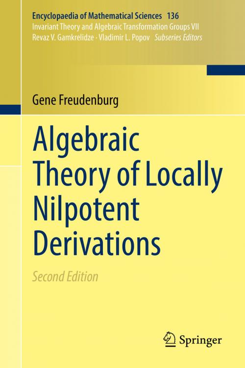 Cover of the book Algebraic Theory of Locally Nilpotent Derivations by Gene Freudenburg, Springer Berlin Heidelberg