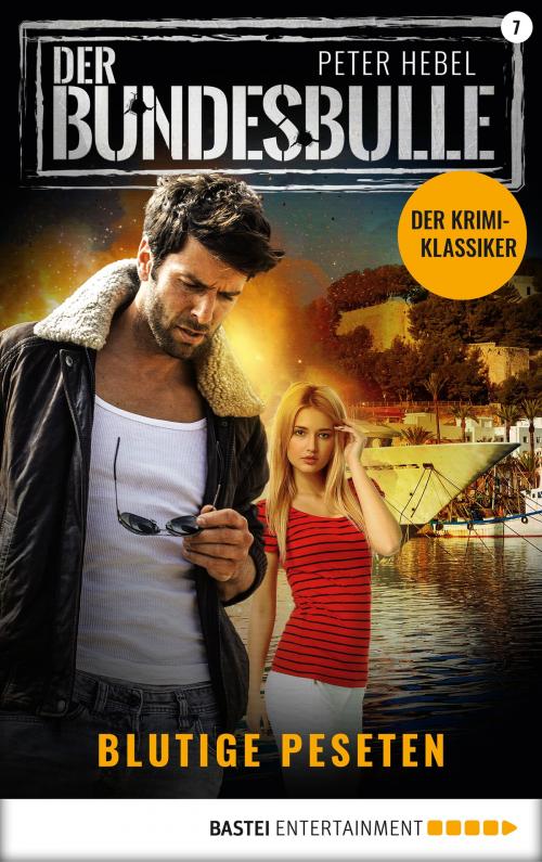 Cover of the book Der Bundesbulle 7 - Krimi-Serie by Peter Hebel, Bastei Entertainment