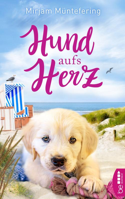 Cover of the book Hund aufs Herz by Mirjam Müntefering, beHEARTBEAT