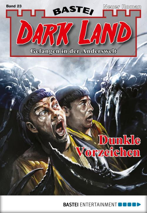 Cover of the book Dark Land - Folge 023 by Marc Freund, Bastei Entertainment