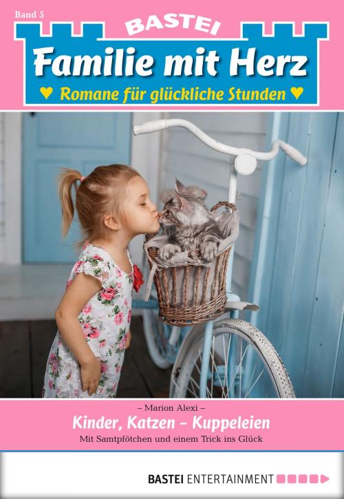 Cover of the book Familie mit Herz - Folge 05 by Marion Alexi, Bastei Entertainment