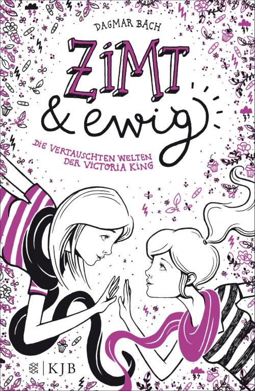 Cover of the book Zimt und ewig by Dagmar Bach, FKJV: FISCHER Kinder- und Jugendbuch E-Books