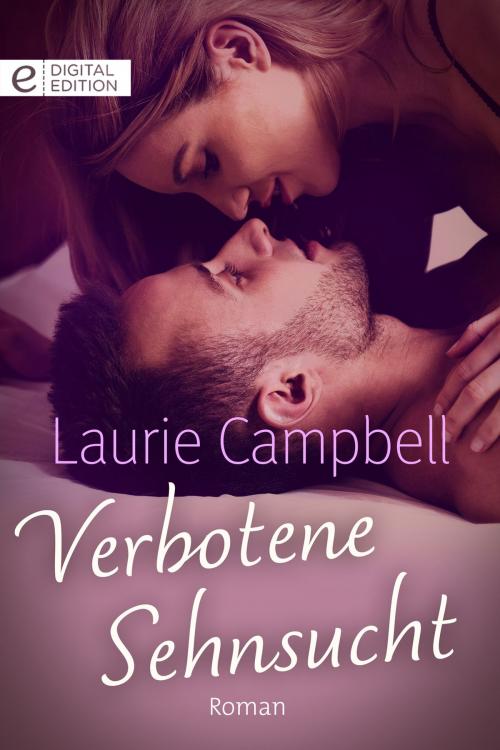 Cover of the book Verbotene Sehnsucht by Laurie Campbell, CORA Verlag