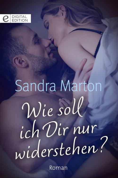 Cover of the book Wie soll ich Dir nur widerstehen? by Sandra Marton, CORA Verlag