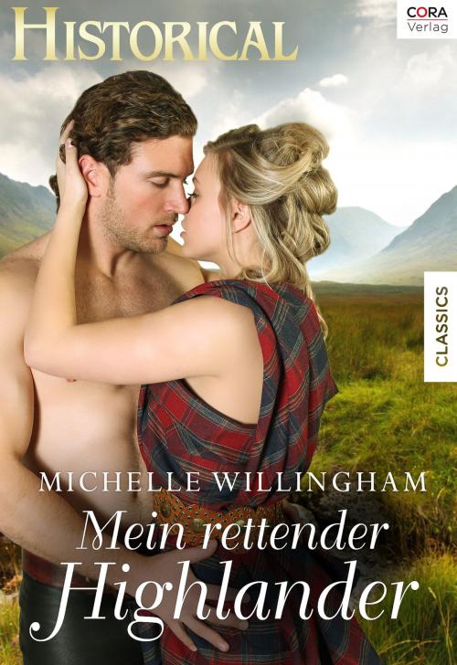 Cover of the book Mein rettender Highlander by Michelle Willingham, CORA Verlag