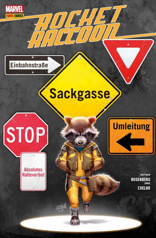 Cover of the book Rocket Raccoon - Sackgasse Erde by Matthew Rosenberg, Marvel bei Panini Comics