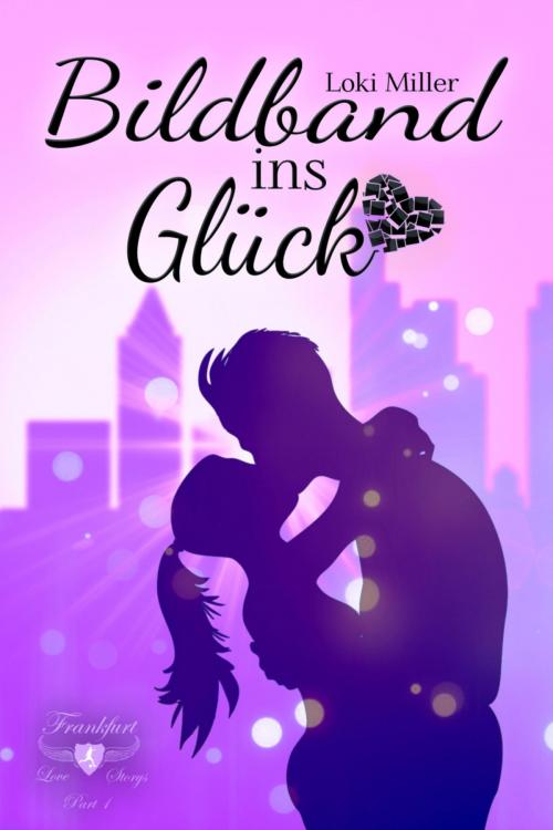Cover of the book Bildband ins Glück by Loki Miller, BookRix