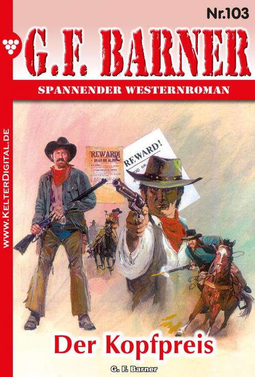 Cover of the book G.F. Barner 103 – Western by G.F. Barner, Kelter Media