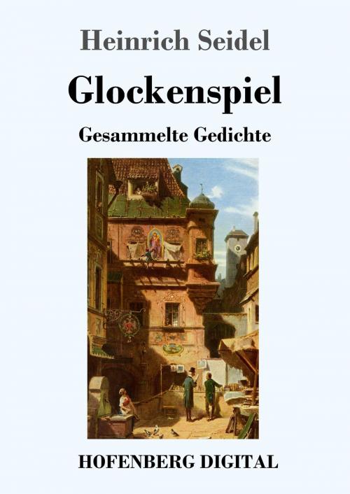 Cover of the book Glockenspiel by Heinrich Seidel, Hofenberg