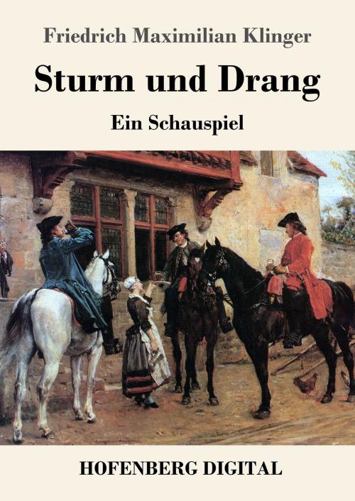 Cover of the book Sturm und Drang by Friedrich Maximilian Klinger, Hofenberg